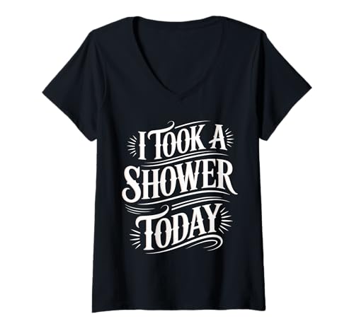 Damen I Took A Shower Today Saubere Hygieneleistungen |- T-Shirt mit V-Ausschnitt Damen I Took A Shower Today Saubere Hygieneleistungen |- T-Shirt mit V-Ausschnitt von Hygienefeier gewinnt