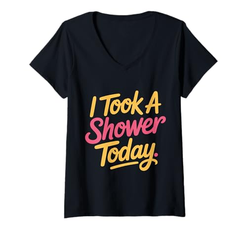 Damen I Took A Shower Today Saubere Hygieneleistungen |- T-Shirt mit V-Ausschnitt Damen I Took A Shower Today Saubere Hygieneleistungen |- T-Shirt mit V-Ausschnitt von Hygienefeier gewinnt