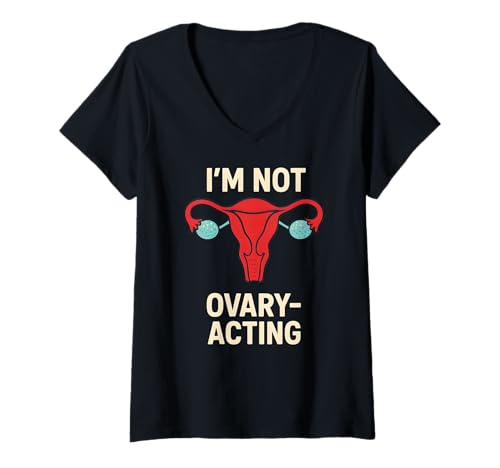 Damen Hysterektomie I'm Not Ovary Acting Fun Damen Chirurgie Erholung T-Shirt mit V-Ausschnitt von Hysterectomy Surgery Patient Get Well Recover Wear