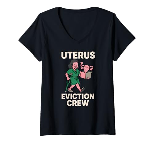 Damen Hysterektomie Uterus Eviction Crew Fun Damen Chirurgie Patient T-Shirt mit V-Ausschnitt von Hysterectomy Surgery Patient Get Well Recover Wear