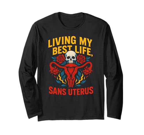 Hysterektomie ohne Gebärmutter Spaß Frauen Chirurgie Erholung Langarmshirt von Hysterectomy Surgery Patient Get Well Recover Wear