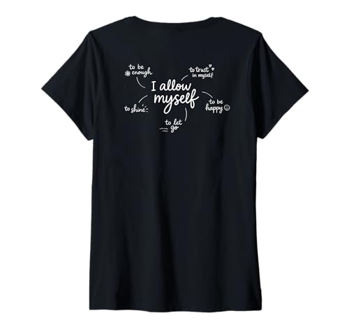 Damen I ALLOW MYSELF. to be enough X to be happy. Selbstliebe BACK T-Shirt mit V-Ausschnitt von I ALLOW MYSELF X The Selflove Club