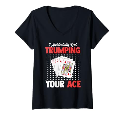 Damen Lustiges Euchre Apparel Partner Cooles Trick Taking Game T-Shirt mit V-Ausschnitt Damen Lustiges Euchre Apparel Partner Cooles Trick Taking Game T-Shirt mit V-Ausschnitt von I Accidentally Kept Trumping Your Ace