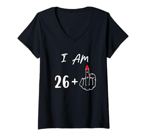 Damen I Am 26 Plus 1 Mittelfinger für einen 27. Geburtstag T-Shirt mit V-Ausschnitt Damen I Am 26 Plus 1 Mittelfinger für einen 27. Geburtstag T-Shirt mit V-Ausschnitt von I Am 26 Plus 1 Middle Finger For A 27th Birthday