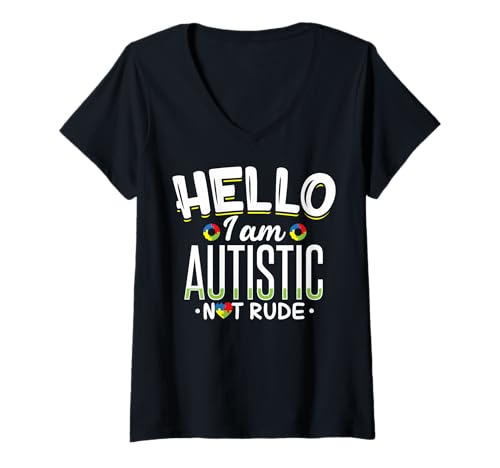 Damen Ich Bin autistisch Hallo ich Bin autistisch Nicht unhöflich Autismusbewusstsein T-Shirt mit V-Ausschnitt Damen Ich Bin autistisch Hallo ich Bin autistisch Nicht unhöflich Autismusbewusstsein T-Shirt mit V-Ausschnitt von I Am Autistic Not Rude Apparel