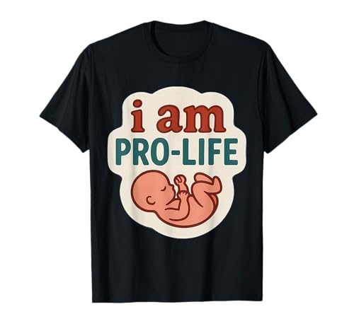 I Am Pro-Life Anti-Abtreibung Schwangere Neue Mutter Fetus Baby T-Shirt I Am Pro-Life Anti-Abtreibung Schwangere Neue Mutter Fetus Baby T-Shirt von I Am Pro-Life Anti-Abortion New Mother Products
