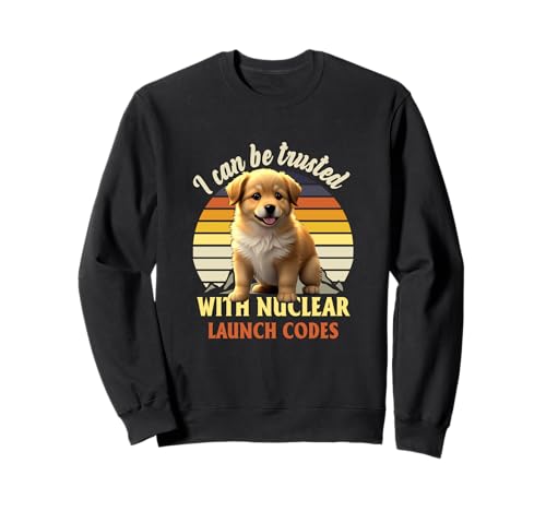 Man kann mir die Nuklearstartcodes anvertrauen Lustiges Hunde-Meme Sweatshirt Man kann mir die Nuklearstartcodes anvertrauen Lustiges Hunde-Meme Sweatshirt von I Can-Be Trusted With Nuclear Launch Codes Dog