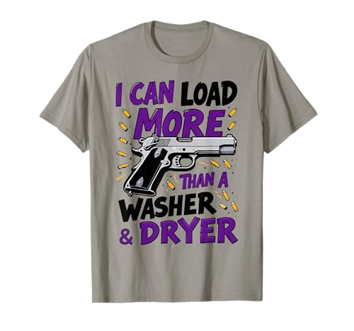Ich kann mehr Laden als eine Waschmaschine und einen Trockner Hunting Women T-Shirt Ich kann mehr Laden als eine Waschmaschine und einen Trockner Hunting Women T-Shirt von I Can Load Funny Female Gun Lover Design