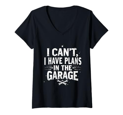 Damen Ich kann Nicht, ich Habe Pläne in der Garage, Automechaniker zum Vatertag T-Shirt mit V-Ausschnitt Damen Ich kann Nicht, ich Habe Pläne in der Garage, Automechaniker zum Vatertag T-Shirt mit V-Ausschnitt von I Can't I Have Plans Garage Dad Mechanics