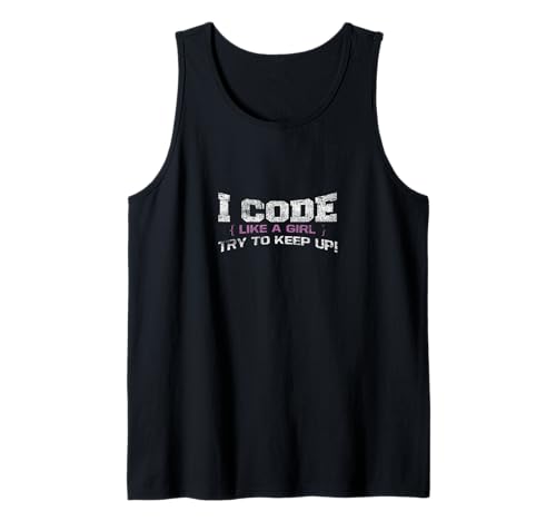 I Code Like A Girl Try To Keep Up Funny IT Geek Programmierer Tank Top I Code Like A Girl Try To Keep Up Funny IT Geek Programmierer Tank Top von I Code Like A Girl Try To Keep Up Programmer Gifts