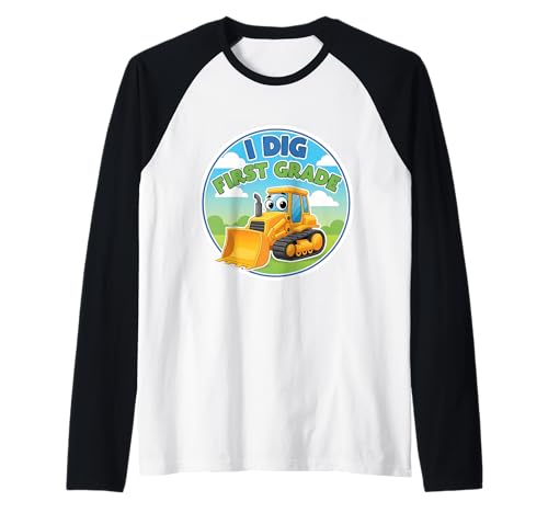 I Dig First Grade Buldozer Crawler Dozer Back to School Boys Raglan von I Dig First Grade Dozer Buldozer Crawler Products
