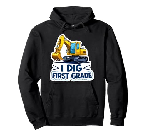 I Dig First Grade Bagger Baumaschinen Jungen Pullover Hoodie I Dig First Grade Bagger Baumaschinen Jungen Pullover Hoodie von I Dig First Grade Excavator Boys Products