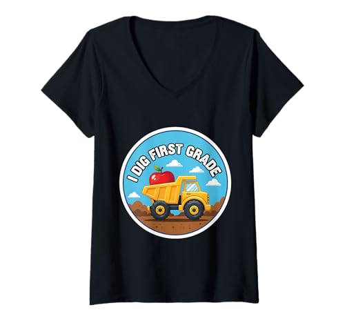 Damen I Dig First Grade Truck Back to School Trucker 1. Klasse T-Shirt mit V-Ausschnitt von I Dig First Grade Truck 1st Grader Products