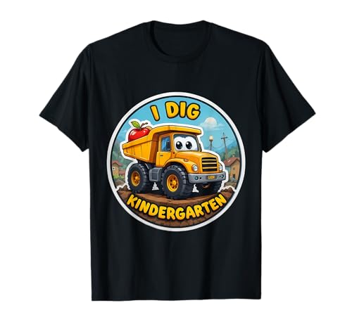 I Dig Kindergarten-Cartoon-Truck „Zurück zur Schule“ für Jungen und Kinder T-Shirt von I Dig Kindergarten Cartoon Truck Products