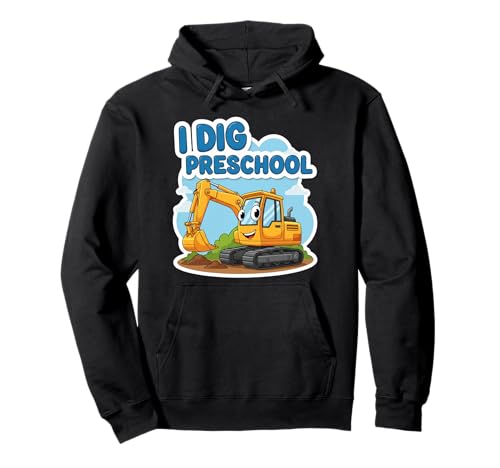 I Dig Vorschule Bagger Cartoon Back to School Boys Pullover Hoodie I Dig Vorschule Bagger Cartoon Back to School Boys Pullover Hoodie von I Dig Preschool Excavator Boys Products