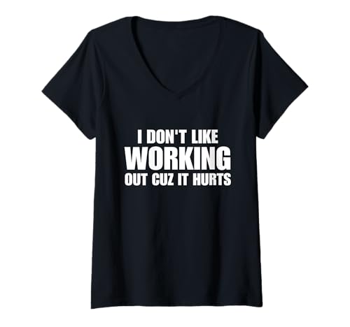 Damen Fun Workout I Don't Like Working Out Cuz It Hurts Gym Humor T-Shirt mit V-Ausschnitt Damen Fun Workout I Don't Like Working Out Cuz It Hurts Gym Humor T-Shirt mit V-Ausschnitt von I Don’t Like Working Out Cuz It Hurts Design