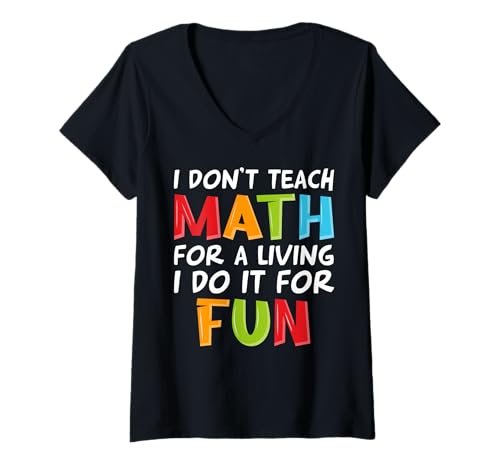 Damen Ich unterrichte nicht beruflich Mathe, ich mache es zum Spaß T-Shirt mit V-Ausschnitt Damen Ich unterrichte nicht beruflich Mathe, ich mache es zum Spaß T-Shirt mit V-Ausschnitt von I Don't Teach Math For A Living I Do It For Fun