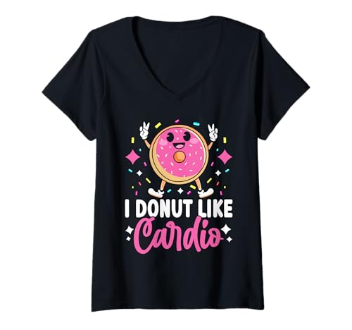 Damen Ich mag Cardio nicht T-Shirt mit V-Ausschnitt Damen Ich mag Cardio nicht T-Shirt mit V-Ausschnitt von I Donut Like Cardio Do Not Pastry Sweets Gift Cute