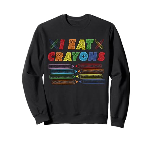I Eat Crayons Lustige Kinder Malkunst Back to School Sweatshirt I Eat Crayons Lustige Kinder Malkunst Back to School Sweatshirt von I Eat Crayons Funny Kids Creative Art Projects