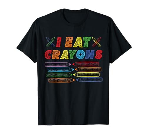 I Eat Crayons Lustige Kinder Malkunst Back to School T-Shirt I Eat Crayons Lustige Kinder Malkunst Back to School T-Shirt von I Eat Crayons Funny Kids Creative Art Projects