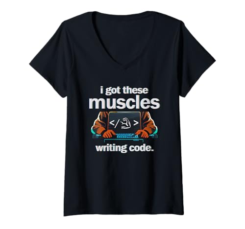 Damen I Got These Muscles Writing Code Lustiger Computer-Programmierer T-Shirt mit V-Ausschnitt Damen I Got These Muscles Writing Code Lustiger Computer-Programmierer T-Shirt mit V-Ausschnitt von I Got These Muscles Writing Code Computer Coder