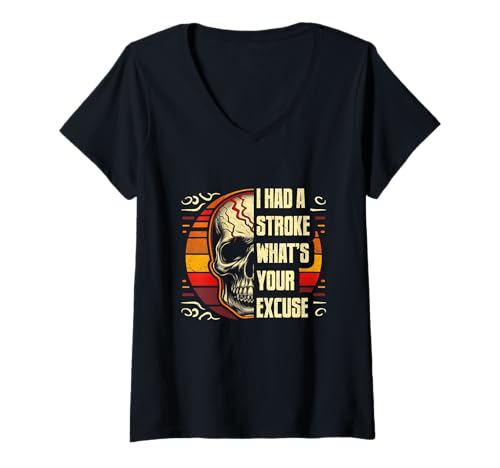 Damen Ich Hatte einen Schlaganfall, was ist Deine Ausrede, Vintage-Skull-Halloween T-Shirt mit V-Ausschnitt Damen Ich Hatte einen Schlaganfall, was ist Deine Ausrede, Vintage-Skull-Halloween T-Shirt mit V-Ausschnitt von I Had A Stroke What's Your Excuse Skull Halloween
