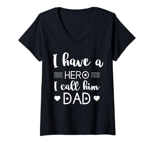 Damen I Have A Hero and I Call Him Dad Daddy Vatertagsgeschenk Kind T-Shirt mit V-Ausschnitt Damen I Have A Hero and I Call Him Dad Daddy Vatertagsgeschenk Kind T-Shirt mit V-Ausschnitt von I Have A Hero And I Call Him Dad Father's Day Men