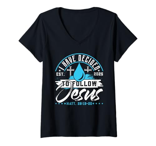 Damen I Have Decided to Follow Jesus Shirt 2025 Baptized Taufe T-Shirt mit V-Ausschnitt Damen I Have Decided to Follow Jesus Shirt 2025 Baptized Taufe T-Shirt mit V-Ausschnitt von I Have Decided Baptism Shirt Designs By ShirtZilla