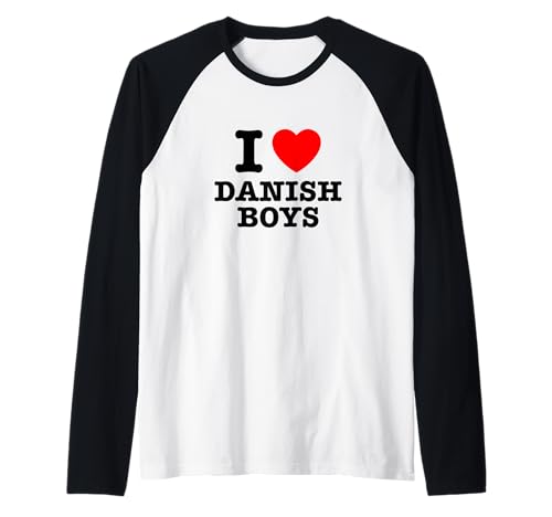 I Love Danish Boys Raglan I Love Danish Boys Raglan von I Heart Designs