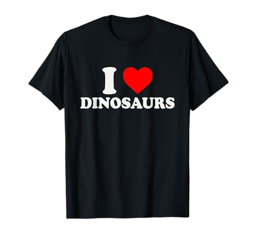 I Heart Dinosaurs Lustiges Design für Kinder und Dino-Liebhaber T-Shirt von I Heart Dinosaur Bold Humor for Young Jurassic Fan