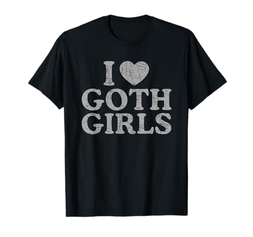 I Heart Goth Girls T-Shirt I Heart Goth Girls T-Shirt von I Heart Goth Girls T Shirts for Men Women