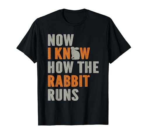 Denglisch Sprüche Arbeitskollegen Beruf Männer Frauen T-Shirt von I Know How The Rabbit Runs