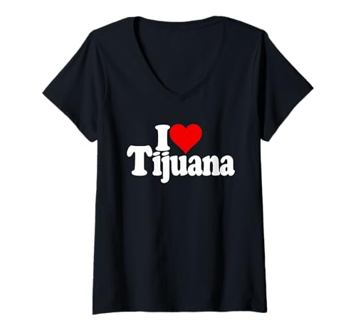 Damen ICH Liebe Herz Tijuana MEXIKO Baja T-Shirt mit V-Ausschnitt Damen ICH Liebe Herz Tijuana MEXIKO Baja T-Shirt mit V-Ausschnitt von I LOVE TIJUANA HEART MEXICO TEES