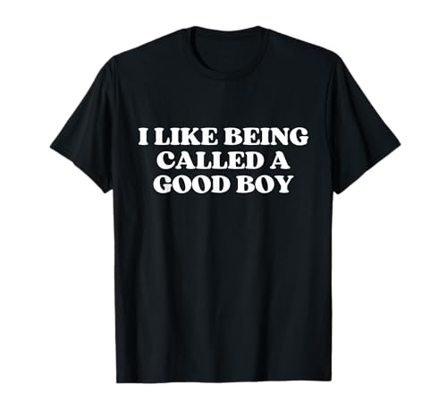 I Like Being Called A Good Boy Y2k Trendy LGBTQ Gay Pride T-Shirt I Like Being Called A Good Boy Y2k Trendy LGBTQ Gay Pride T-Shirt von I Like Being Called A Good Boy Outfit