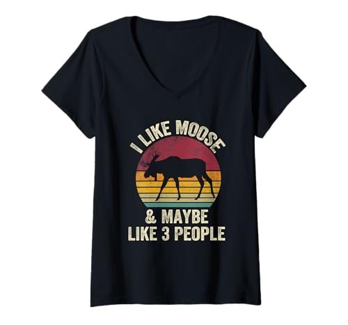 Damen "I Like Moose And Maybe Like 3 People Lover" Vintage-Effekt T-Shirt mit V-Ausschnitt von I Like Moose And Maybe Like3 People Retro idea