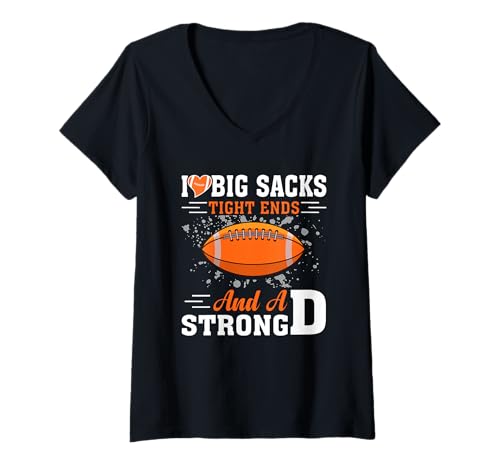 Damen Ich Liebe Big Sacks, Tight Ends und Strong D Funny Football T-Shirt mit V-Ausschnitt von I Love Big Sacks Tight Ends And Strong D Funny