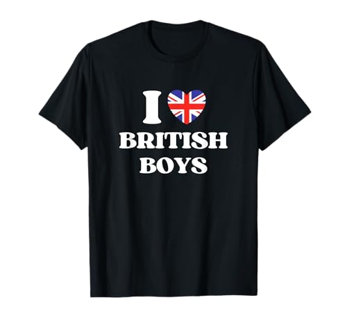 Funny I Love British Boys I Red Heart British Boys Britain T-Shirt von I Love British Boys Funny Gifts For Britain Lovers