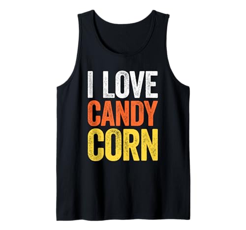 I Love Candy Corn Shirt Herren Kinder Damen Halloween Kostüm Tank Top I Love Candy Corn Shirt Herren Kinder Damen Halloween Kostüm Tank Top von I Love Candy Corn Shirts
