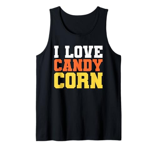I Love Candy Corn Shirt Herren Kinder Damen Halloween Kostüm Tank Top I Love Candy Corn Shirt Herren Kinder Damen Halloween Kostüm Tank Top von I Love Candy Corn Shirts
