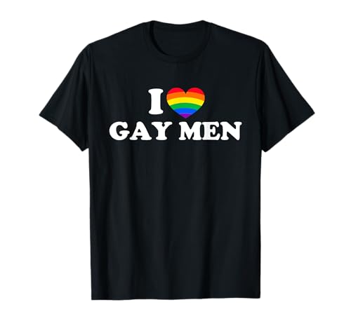 I Love Gay Men T-Shirt I Love Gay Men T-Shirt von I Love Gay Men