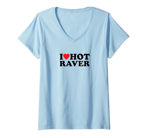 Damen I Love Hot Raver | Techno | Musik T-Shirt mit V-Ausschnitt Damen I Love Hot Raver | Techno | Musik T-Shirt mit V-Ausschnitt von I Love Hot Raver | Outfit