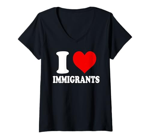 Damen I Love Immigrants T-Shirt mit V-Ausschnitt Damen I Love Immigrants T-Shirt mit V-Ausschnitt von I Love Immigrants Lover