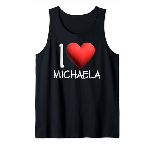 "I Love Michaela Name" personalisiertes Herz für Mädchen und Frauen Tank Top "I Love Michaela Name" personalisiertes Herz für Mädchen und Frauen Tank Top von I Love Michaela Name Tees