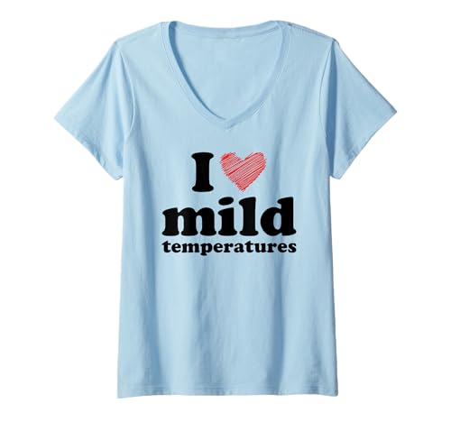 Damen I Heart Milde Temperaturen T-Shirt mit V-Ausschnitt Damen I Heart Milde Temperaturen T-Shirt mit V-Ausschnitt von I Love Mild Temperatures Graphic Tees