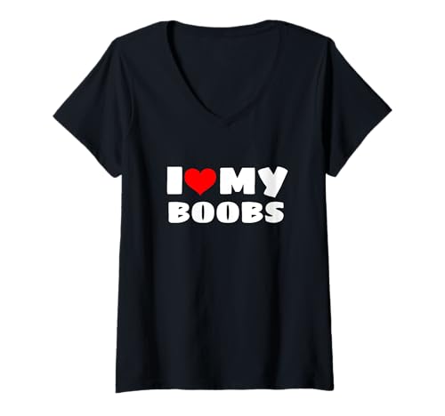 Damen I Love My Boobs Lustiges Spruch-Design T-Shirt mit V-Ausschnitt Damen I Love My Boobs Lustiges Spruch-Design T-Shirt mit V-Ausschnitt von I Love My Boobs Funny Sayings Design