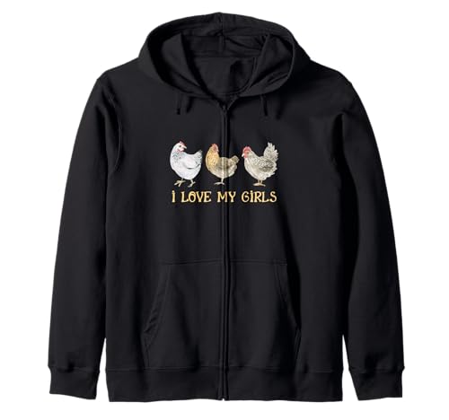 Ich Liebe Meine Mädchen, Hühnerfarm, Tiermanagement, Hühnerzucht Kapuzenjacke von I Love My Girls Chicken Farm Managing Chicken