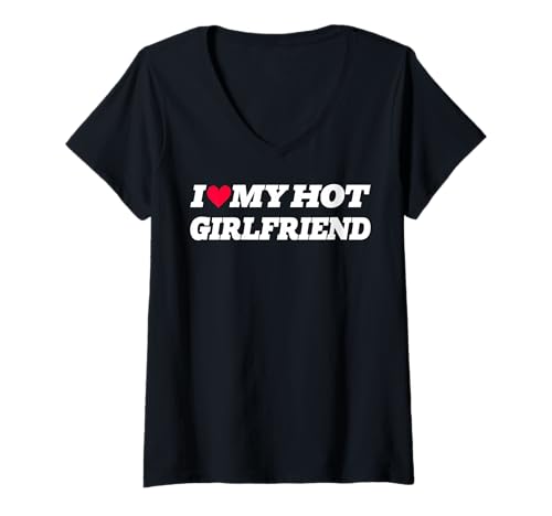 Damen I Love My Hot Girlfriend T-Shirt mit V-Ausschnitt Damen I Love My Hot Girlfriend T-Shirt mit V-Ausschnitt von I Love My Hot Girlfriend lustige Geschenke Partner