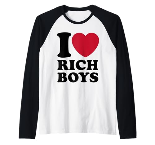 Ich Liebe reiche Jungs Lustig I Heart Love Rich Boys für Damen und Herren Raglan Ich Liebe reiche Jungs Lustig I Heart Love Rich Boys für Damen und Herren Raglan von I Love Rich Boys Funny I Heart Rich Boys Women Men