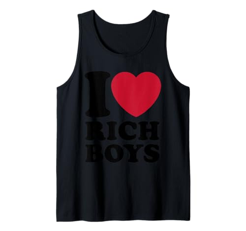 Ich Liebe reiche Jungs Lustig I Heart Love Rich Boys für Damen und Herren Tank Top Ich Liebe reiche Jungs Lustig I Heart Love Rich Boys für Damen und Herren Tank Top von I Love Rich Boys Funny I Heart Rich Boys Women Men