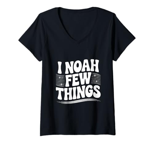 Damen Ich Noah EIN Paar Dinge Christlicher Glaube Humor T-Shirt mit V-Ausschnitt von I Noah A Few Things Christian Faith Humor